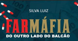 Livro Farmáfia denuncia fraudes em genéricos